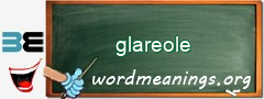 WordMeaning blackboard for glareole